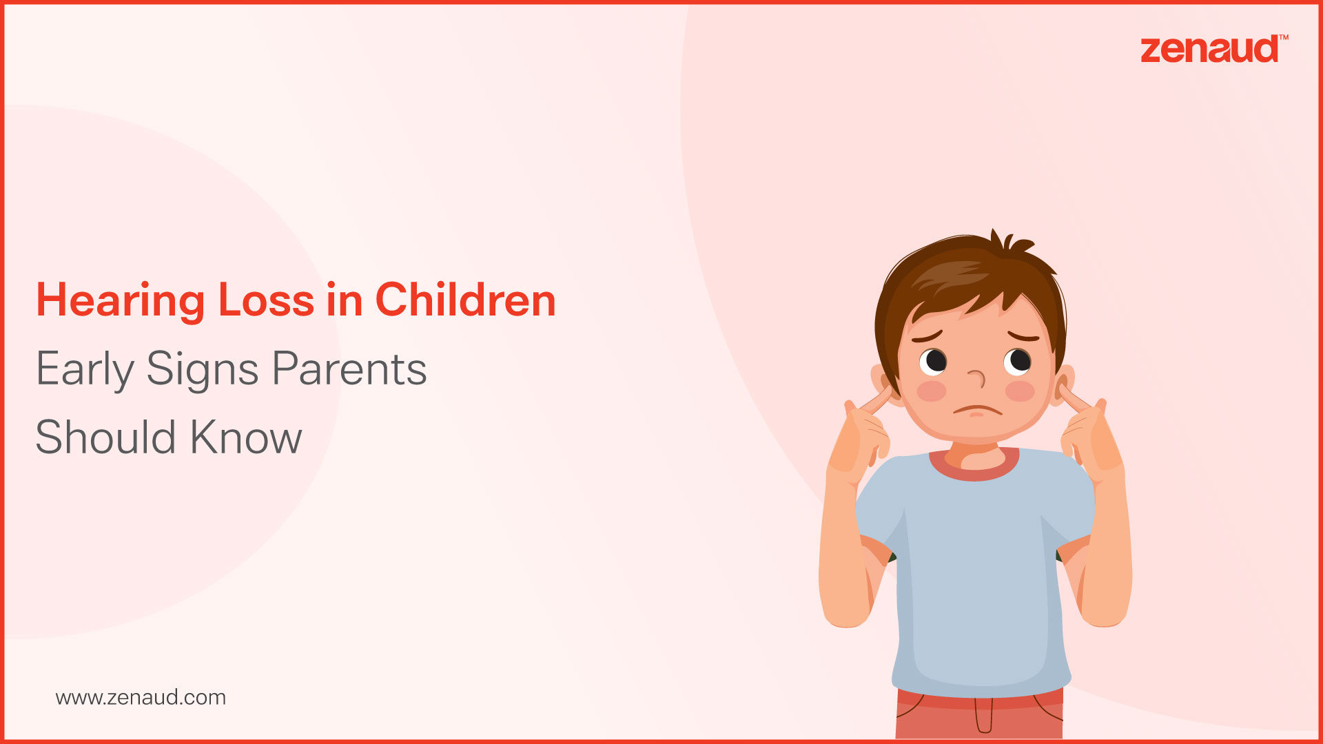 Hearing Loss in Children