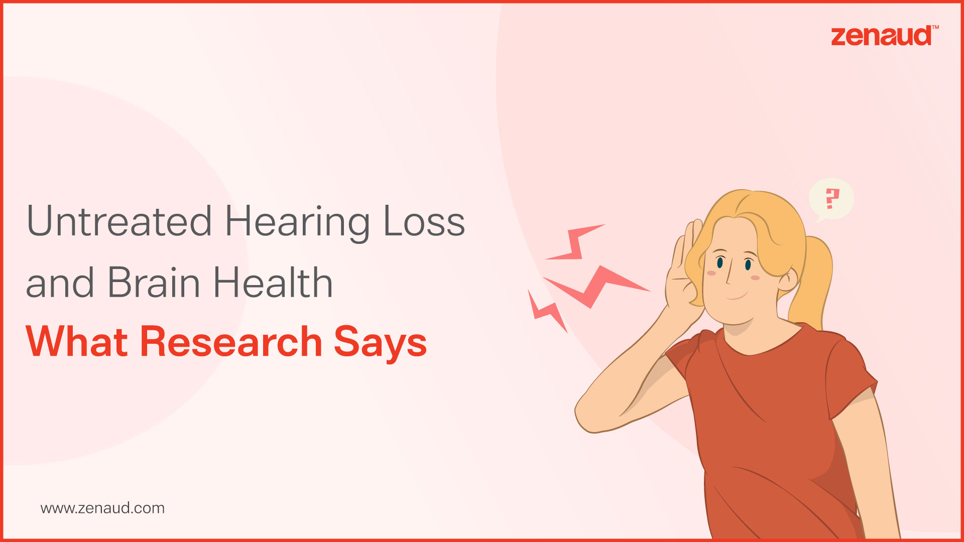Untreated Hearing Loss and Brain Health
